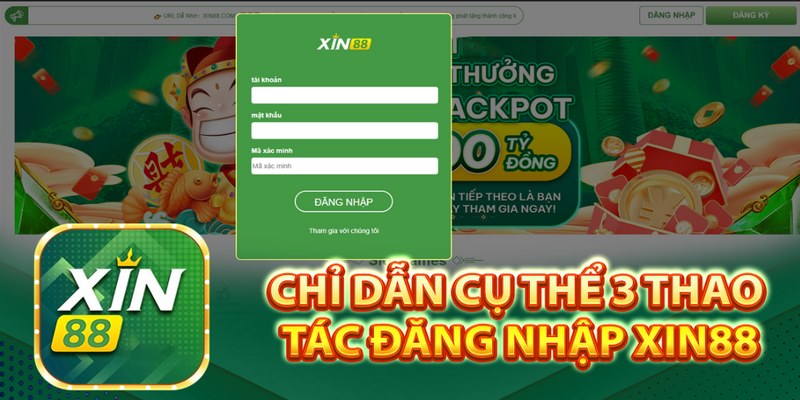 hướng dẫn đăng nhập xin88