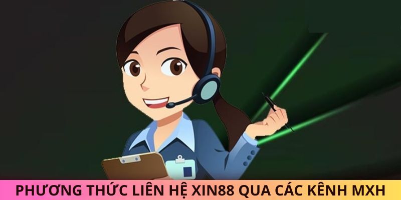 Liên hệ Xin88 qua các kênh mạng xã hội